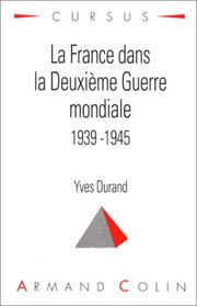 Cover of: La France Dans La Seconde Guerre Mondiale