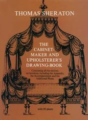 Cover of: The cabinet-maker and upholsterer's drawing-book