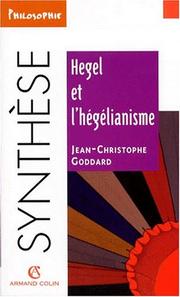 Cover of: Hegel et l'hégélianisme by Jean-Christophe Goddard