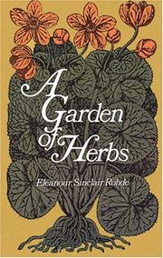 A garden of herbs by Eleanour Sinclair Rohde