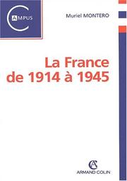 Cover of: La France de 1914 à 1945