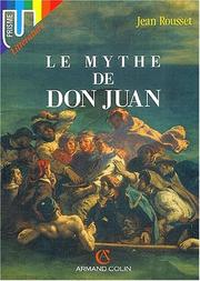 Cover of: Le mythe de Don Juan