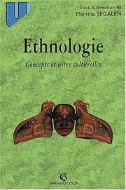 Cover of: Ethnologie. concepts et aires culturelelles