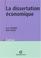 Cover of: Dissertation economique 2ed np