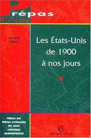 Cover of: Les Etats-Unis de 1900 à nos jours