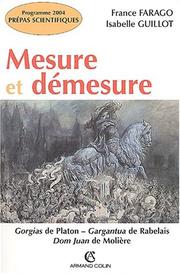 Cover of: Mesure et demesure - gorgias de platon - gargantuade rabelais - dom juan de Molière