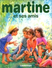 Cover of: Martine et ses Amis by Marcel Marlier