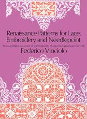 Renaissance patterns for lace and embroidery by Federico Vinciolo