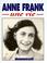 Cover of: Anne Frank, une vie