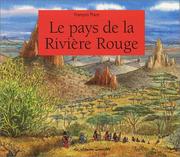 Cover of: Le Pays de la Rivière rouge by François Place