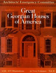 Cover of: Great Georgian Houses of America, Vol. 2 by Architects' Emergency Architects' Emergency Committee