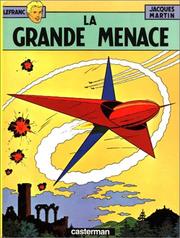 Cover of: Lefranc, tome 1: La grande menace