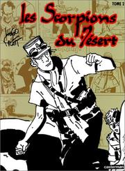 Cover of: Les Scorpions du désert, tome 2 by Hugo Pratt