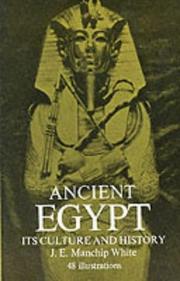 Cover of: Ancient Egypt by Jon Ewbank Manchip White