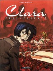 Cover of: Clara, tome 1 : Faux-fuyants