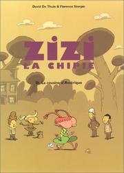 Cover of: Zizi la chipie, tome 1 : La cousine d'Amérique