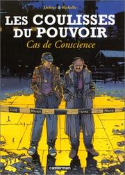 Cover of: Les coulisses du pouvoir, tome 3 : Cas de conscience