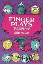 Cover of: Finger plays for nursery and kindergarten. by Emilie Poulsson