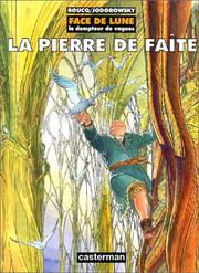 Cover of: Face de lune, le dompteur de vagues, tome 2 : La Pierre de faîte