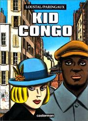 Kid Congo by Philippe Paringaux, Loustal