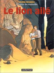 Cover of: Le Cercle des sentinelles, tome 2 : Le Lion ailé