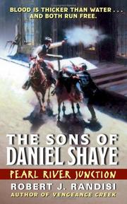Cover of: Pearl River Junction: The Sons of Daniel Shaye