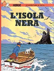 Cover of: Isola nera by Hergé