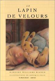 Cover of: Le Lapin de velours by Margery Williams Bianco, Monique Félix