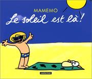 Cover of: Le soleil est là!