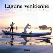 Cover of: Lagune vénitienne. D'île en île autour de la cité des doges