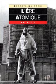 Cover of: L'ère atomique by Roberto Maiocchi
