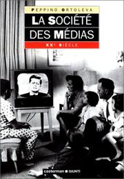 Cover of: La société des médias
