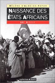 Cover of: Naissance des Etats africains