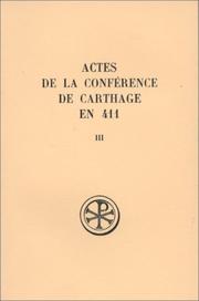 Actes de la Conférence de Carthage en 411 by Conference of Carthage (411)