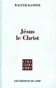 Cover of: Jésus le Christ by Walter Kasper