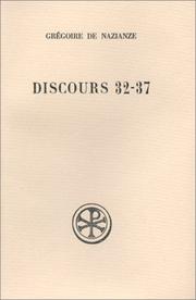 Cover of: Discours 32-37 by Gregory of Nazianzus, Saint