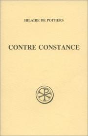 Cover of: Contre constance by Saint Hilary, Bishop of Poitiers