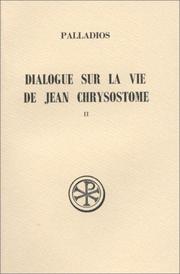 Cover of: Dialogue sur la vie de Jean Chrysostome