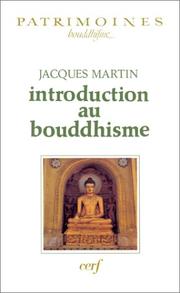 Cover of: Introduction au Bouddhisme by Jacques Martin