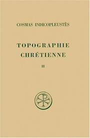 Cover of: Topographie chrétienne, tome 2