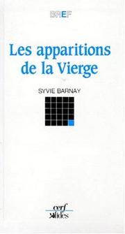 Cover of: Les apparitions de la Vierge by Sylvie Barnay