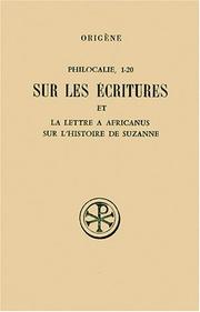 Cover of: Philocalie 1-20 et lettre à Africanus