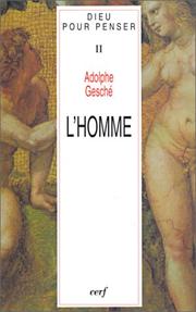 Cover of: Dieu pour penser, tome 2 : L'Homme