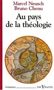 Cover of: Au pays de la théologie