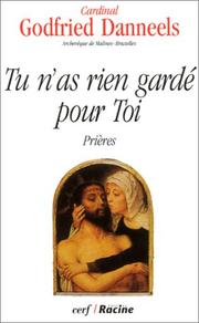 Cover of: Tu n'as rien gardé pour toi