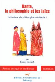 Dante, la philosophie et les laïcs by R. Imbach