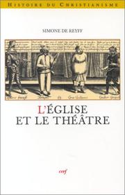 Cover of: L'Eglise et le théâtre
