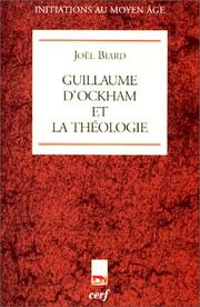 Cover of: Guillaume d'Ockham et la Théologie