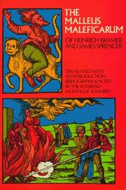 Cover of: The Malleus maleficarum of Heinrich Kramer and James Sprenger. by Heinrich Institoris