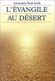 Cover of: L'évangile au désert by Placide Deseille